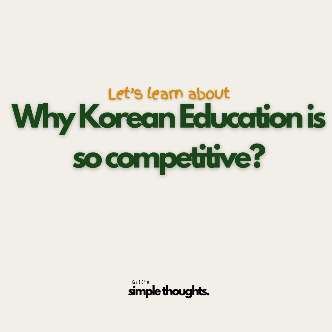 Why Korean Education is so competitive?